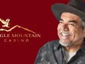 Eagle Mountain Casino George Lopez